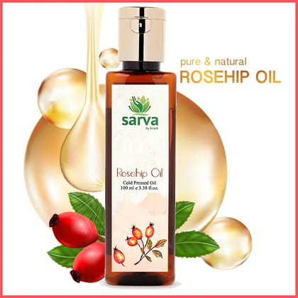 Rosehip Oil - Cold Pressed for Hyper-pigmentation | Non Sticky | Non Greasy | Boosts Skin Radiance-100ml