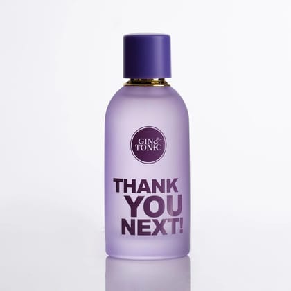 Gin & Tonic Thank You Next Perfume for Women 100ml