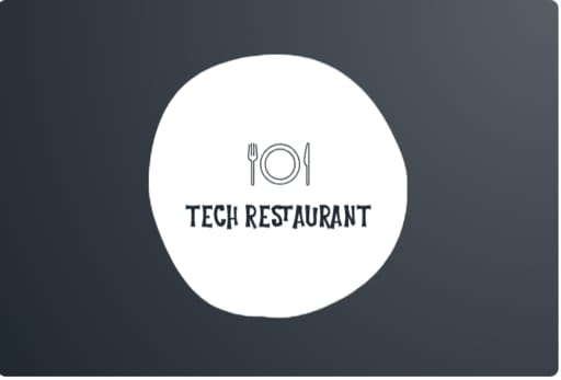 Tech Restaurant