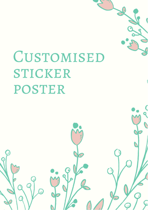 Customised Sticker Poster-Set of 2 A6 / Glossy