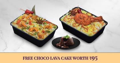 Any 2 Biryanis [FREE Choco Lava Cake] __ Aloo & Veg Mughal Biryani,Aloo & Veg Mughal Biryani
