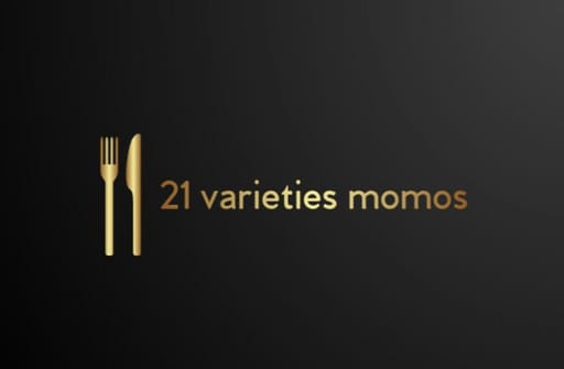 21 Varieties Momos