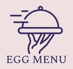 EGG MENU