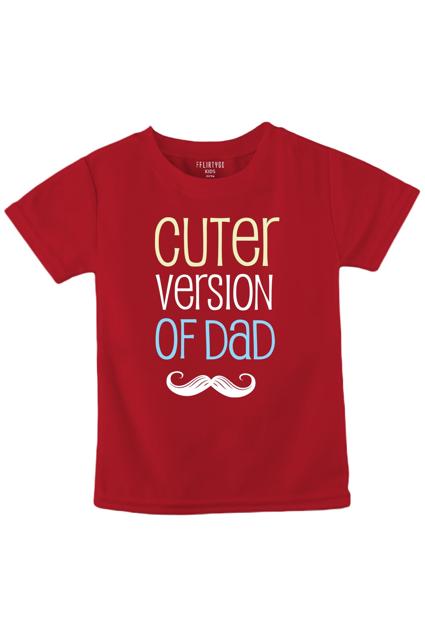 Cuter Version Of Dad-1-2 Yrs / Red