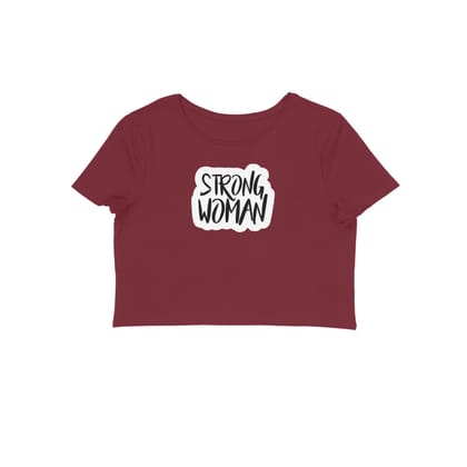 Strong Woman | Crop top For woman From KL Apparels-Maroon / S