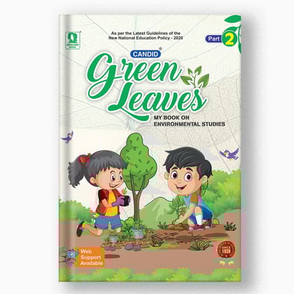 CANDID GREEN LEAVES (EVS) - 2-Grade 02 / Environmental Studies