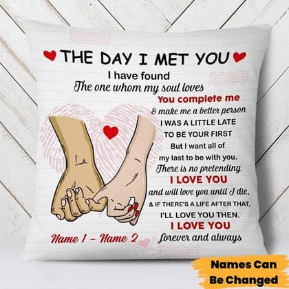 MG116_Customized Couple The Day I Meet You Pillow Case