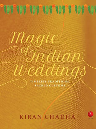 MAGIC OF INDIAN WEDDINGS(HB)-Hardbound