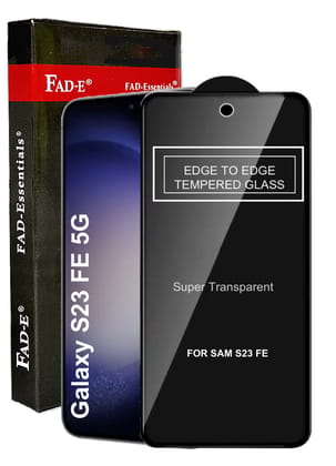 FAD-E Tempered Glass for Samsung Galaxy S23 FE 5G  (Transparent)