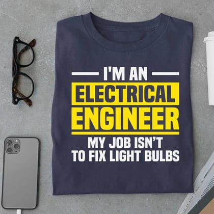 I'm An Electrical Engineer-Navy Blue / 4XL