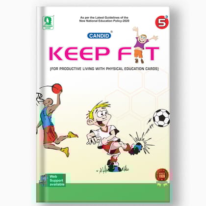 CANDID KEEP FIT - 5-Grade 05 / Physical Education