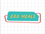 Egg Meals