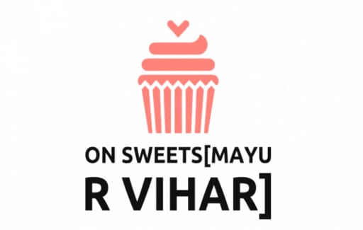 on sweets[Mayur Vihar]