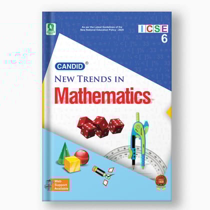 Candid New Trends in ICSE Mathematics - 6-Grade 06 / Mathematics