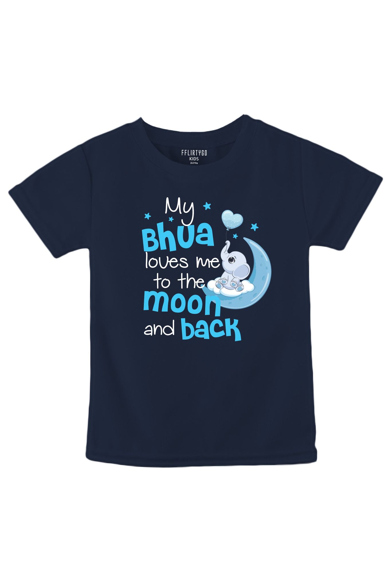My Bhua Loves Me To The Moon and back-1-2 Yrs / NavyBlue