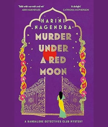 Murder Under a Red Moon: A 1920s Bangalore Mystery (The Bangalore Detectives Club Series) Paperback – Import, 5 May 2023