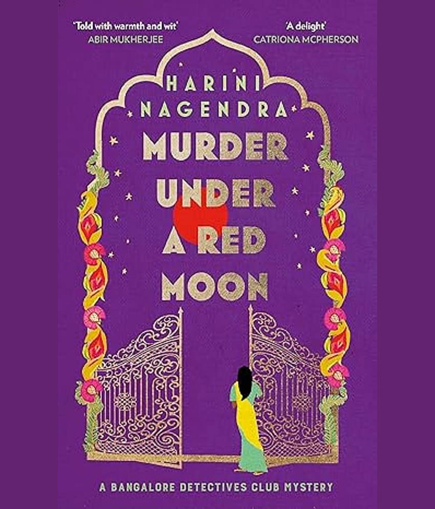 Murder Under a Red Moon: A 1920s Bangalore Mystery (The Bangalore Detectives Club Series) Paperback – Import, 5 May 2023
