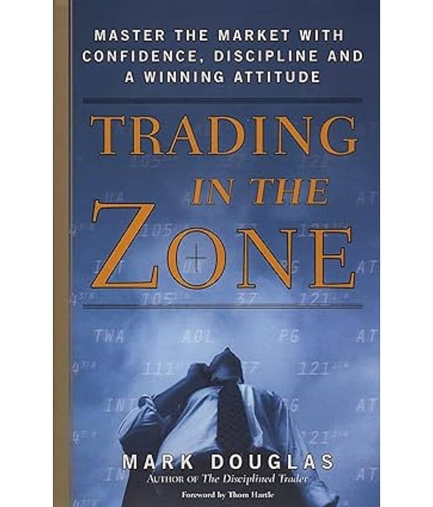 Trading in the Zone