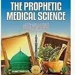 THE PROPHETIC MEDICAL SCIENCE