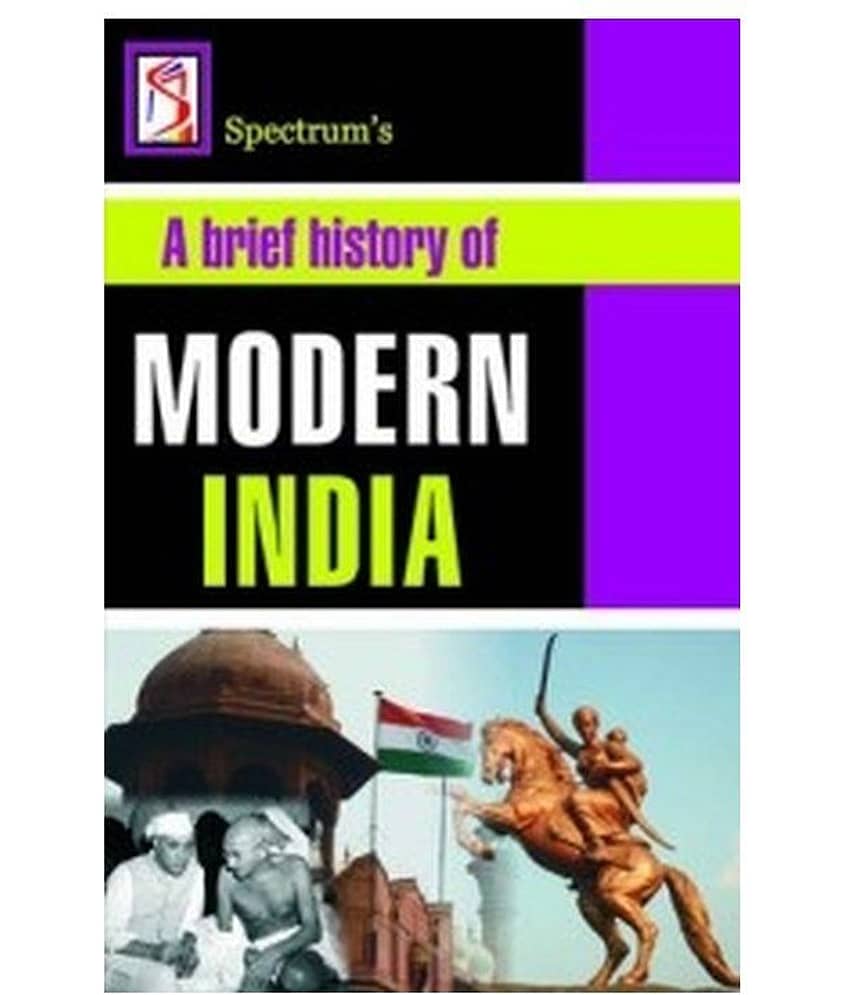 A Brief History of Modern India