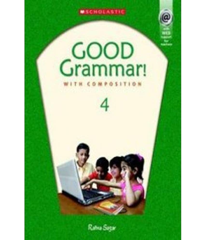 Good Grammar 4 (With Web Support)