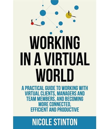 Working In A Virtual World