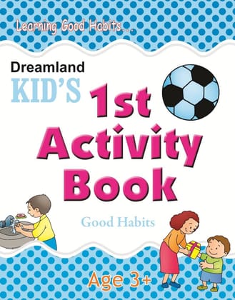 1st Activity Book Good Habit [Paperback] Dreamland Publications
