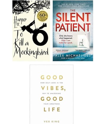 ( Combo of 3 books ) The Silent Patient & To Kill A Mockingbird & Good Vibes, Good Life - Paperback