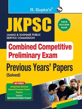 JKPSC: Combined Competitive Preliminary Exam ' Previous Years' Papers (Solved) [Paperback] [Jan 29, 2026] RPH Editorial Board