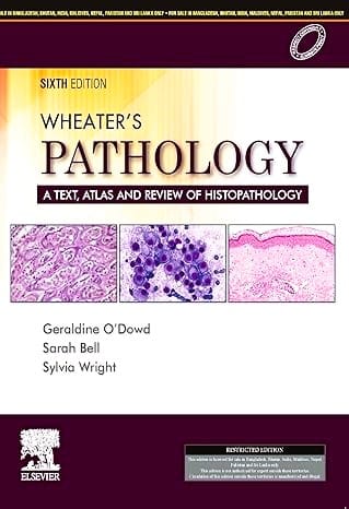 Wheater's Pathology: A Text, Atlas and Review of Histopathology, 6e (INDIAN SPECIAL PRINT 2022)