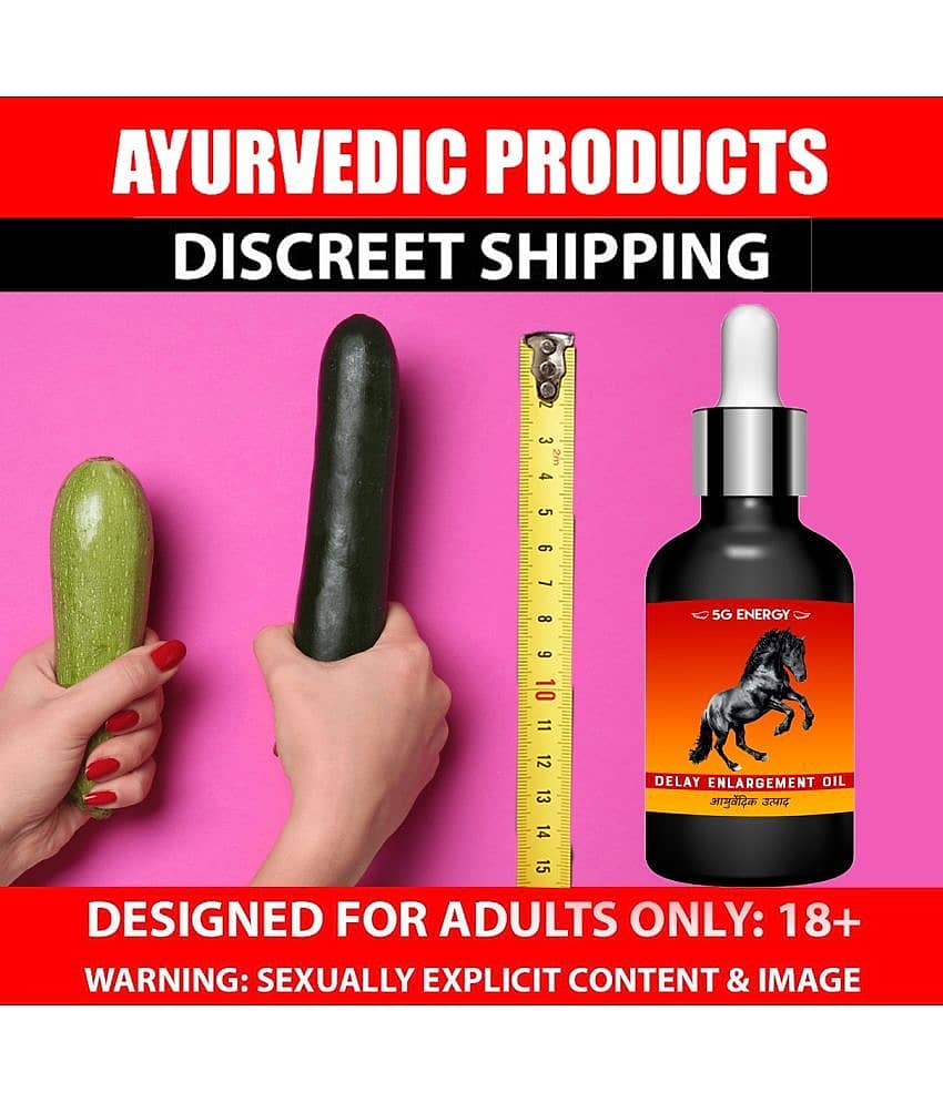 5G Energy ™ 100% Ayurvedic and Natural  12 Inch Penis Enlargement Oil - 20ml, for long penis, pens bigger Spray  increase sex time, long lasting , ling mota lamba oil, ling mota lamba Spray  ling lamba oil