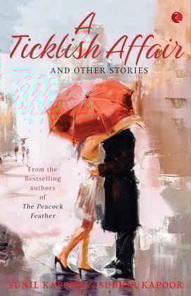 A Ticklish Affair and Other Stories