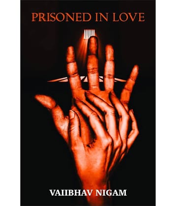 Prisoned In Love