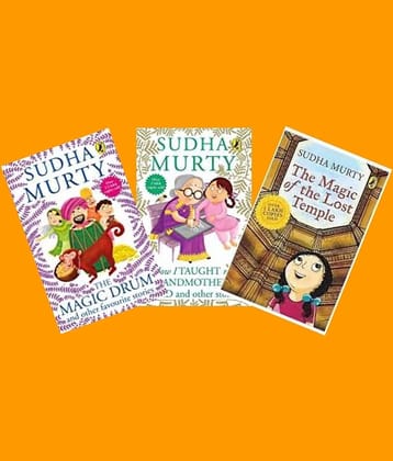 The Magic Of The Lost Temple + The Magic Drum And Other Favourite Stories + How | Taught My Grandmother To Read: And Other Stories(Set Of 3 Books) (English, Paperback) (Paperback, Sudha Murthy) (Paperback, Sudha Murty Author
