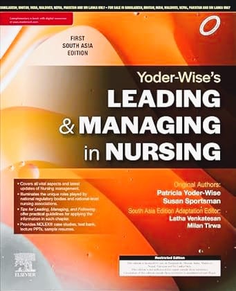 Yoder-Wise’s Leading and Managing in Nursing, First South Asia Edition
