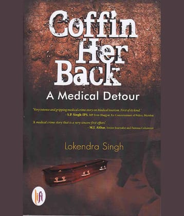 COFFIN HER BACK By LOKENDRA SINGH
