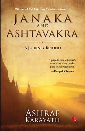 JANAKA AND ASHTAVAKRA: A Journey Beyond