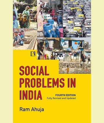 Social Problems in India 4th edition by Ahuja Ram