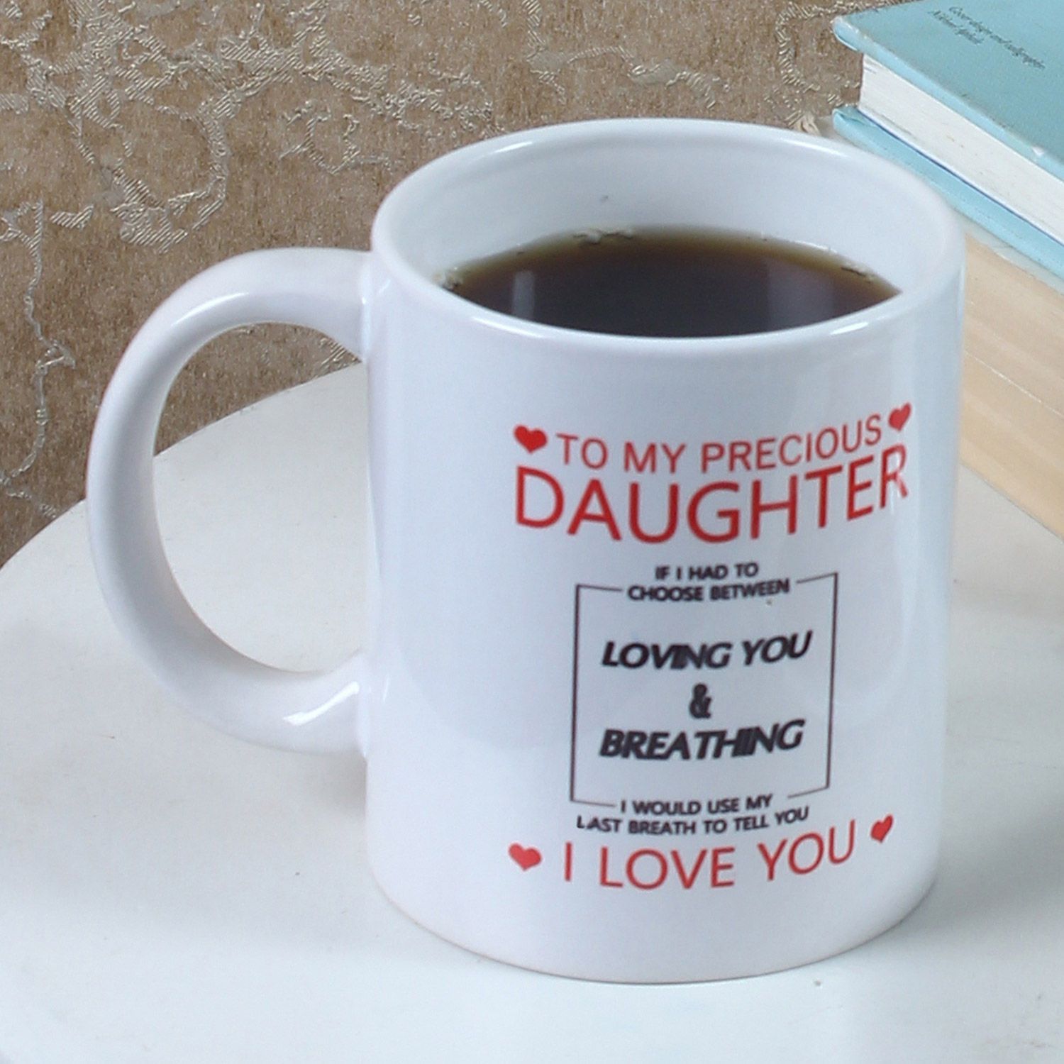 Precious Daughter Ceramic Mug