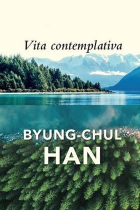 Vita Contemplativa: In Praise of Inactivity Vita Contemplativa: In Praise of Inactivity