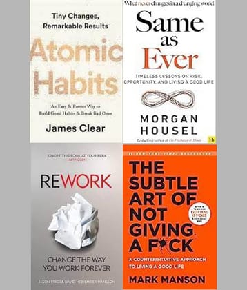 Atomic Habits + Same as Ever + Rework + Subtle Art