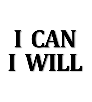I CAN I WILL Motivational Quote 3D Wooden Art-Black