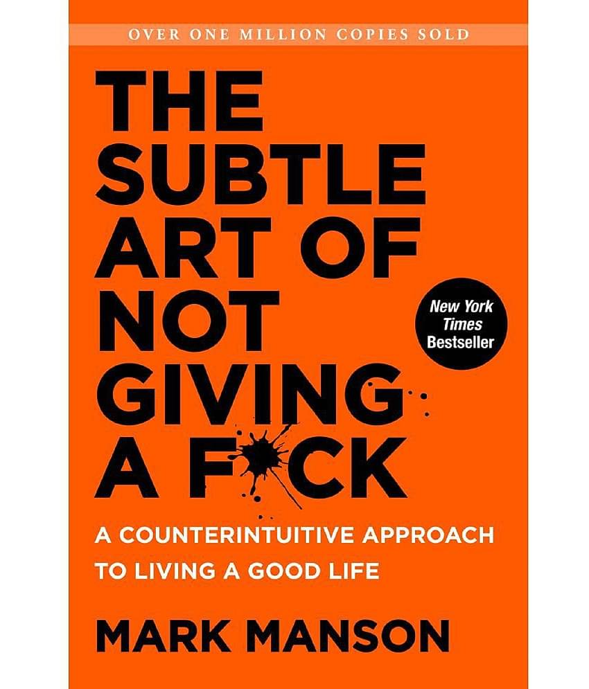 The Subtle Art of Not Giving a F*ck by Mark Menson (English, Paperback)
