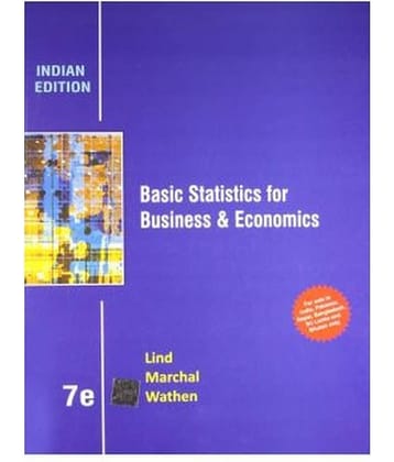 Basic Statistics For Business And Economics , 7Ed