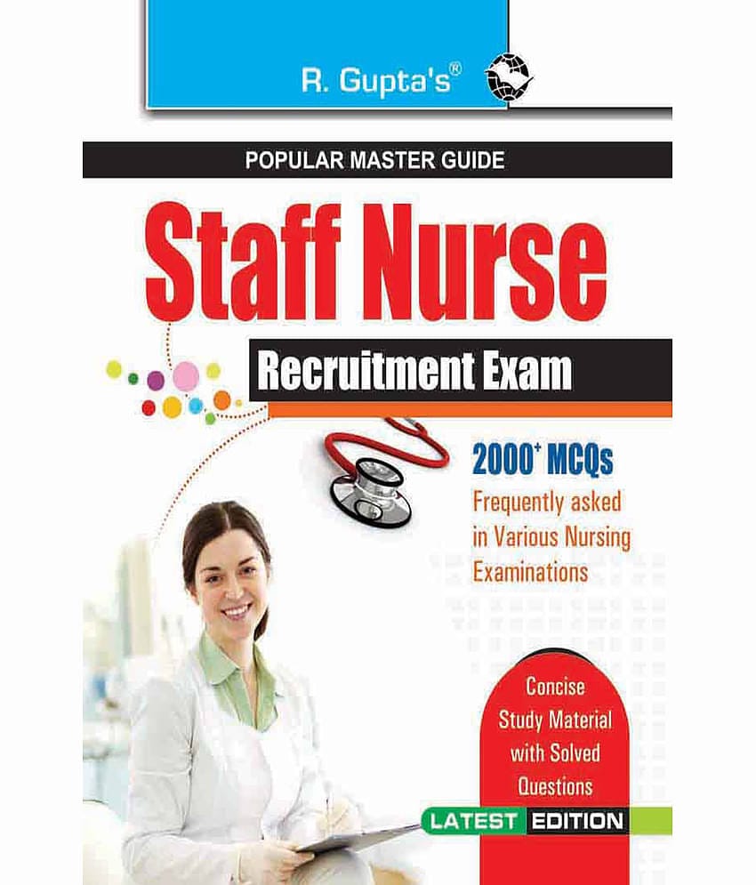 Staff Nurse (Nursing Officer) Recruitment Exam Guide