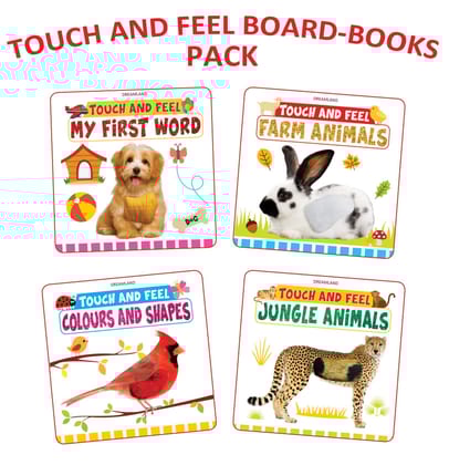 Touch and Feel 4 Board Books Gift Pack for Children Age 1 - 4 years- Colours and Shapes, Jungle Animals, Farm Animals, My First Word [Paperback] Dreamland Publications