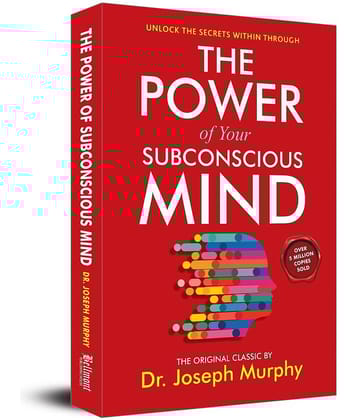 The Power of Your Subconscious Mind