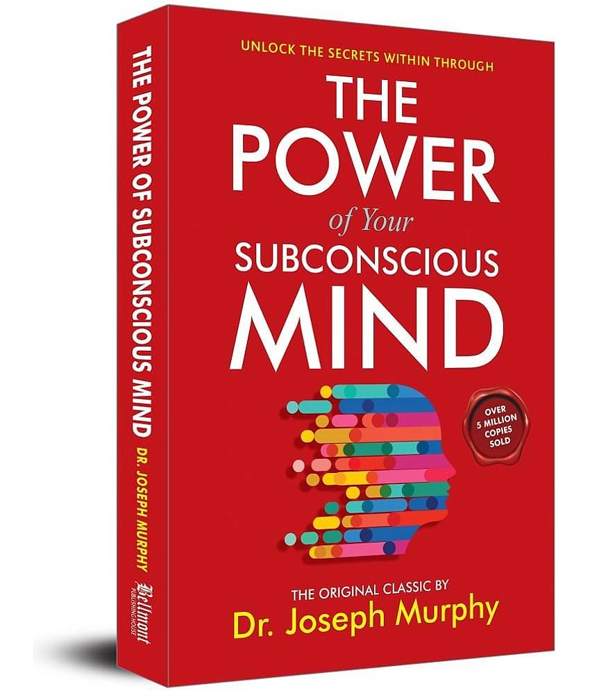 The Power of Your Subconscious Mind