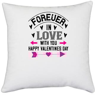 UDNAG White Polyester 'Love | forever in love with you happy valentines day' Pillow Cover [16 Inch X 16 Inch]