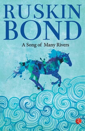 A Song of Many Rivers A Song of Many Rivers